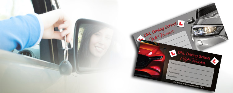 Driving lesson gift vouchers for DKL Driving School